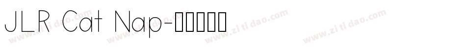 JLR Cat Nap字体转换